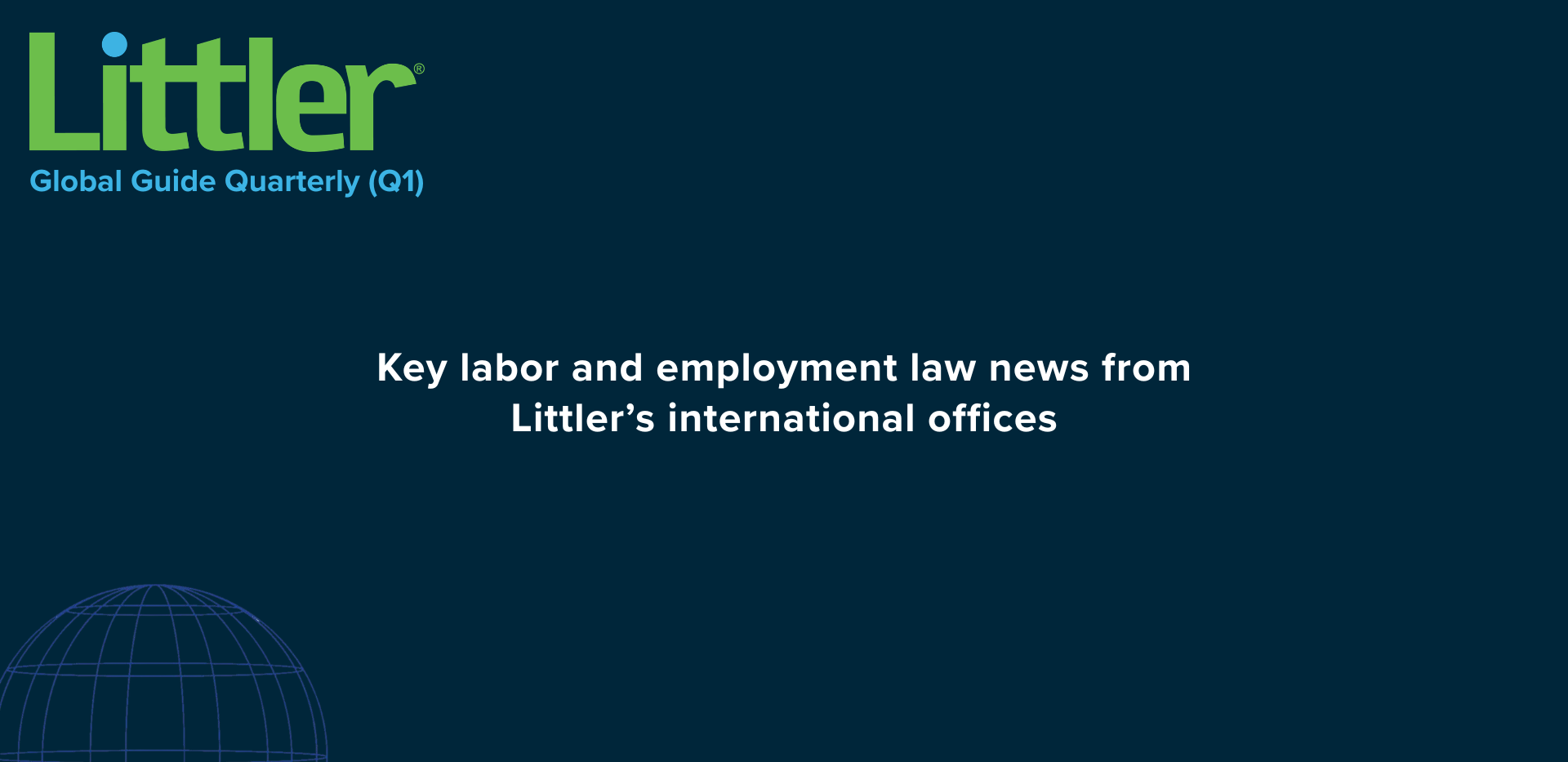 Littler Global Guide Quarterly 2026 (1) – Global Legal Updates