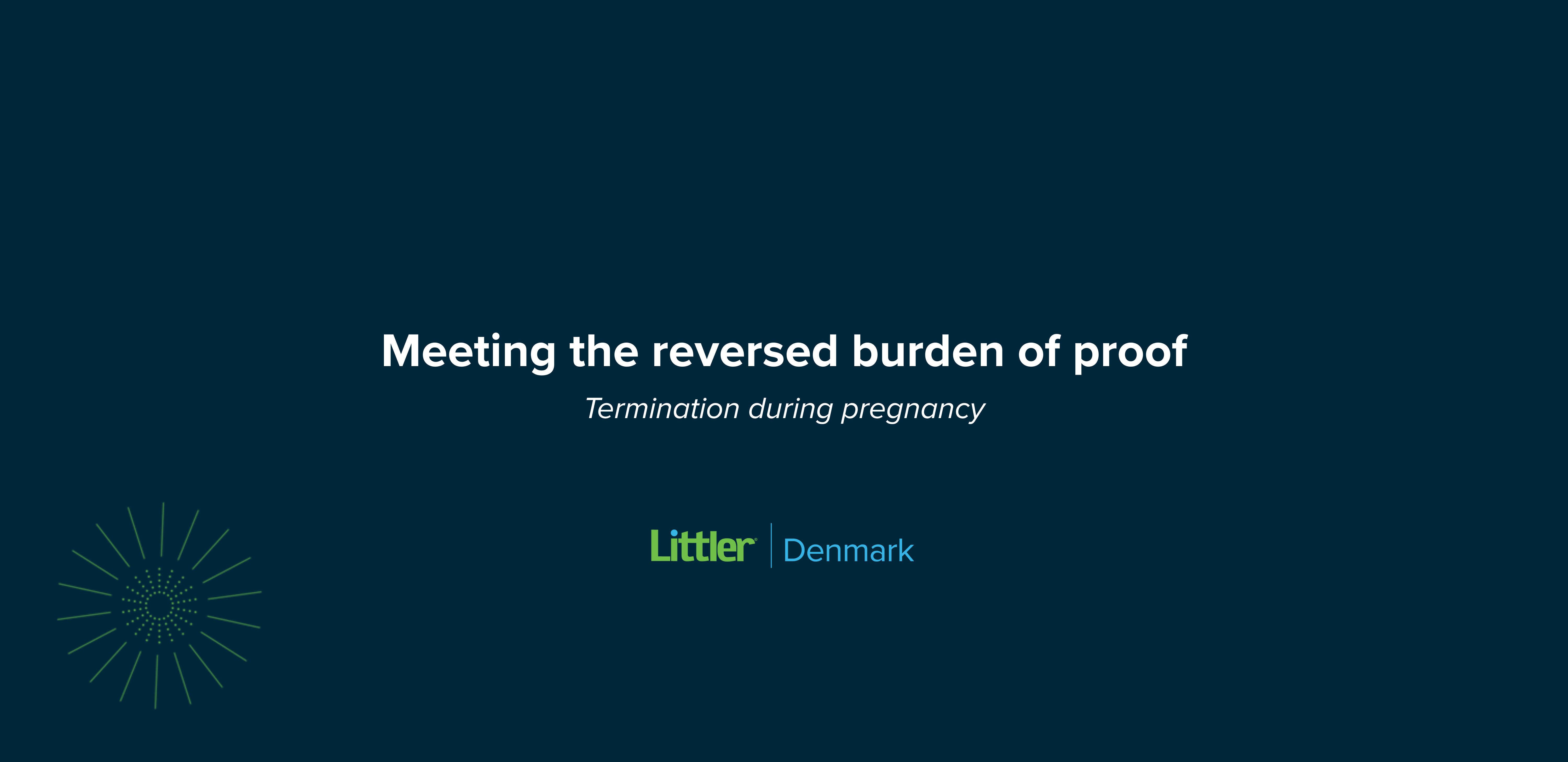 Opfyldelse af den omvendte bevisbyrde ved afskedigelse af beskyttede medarbejdere