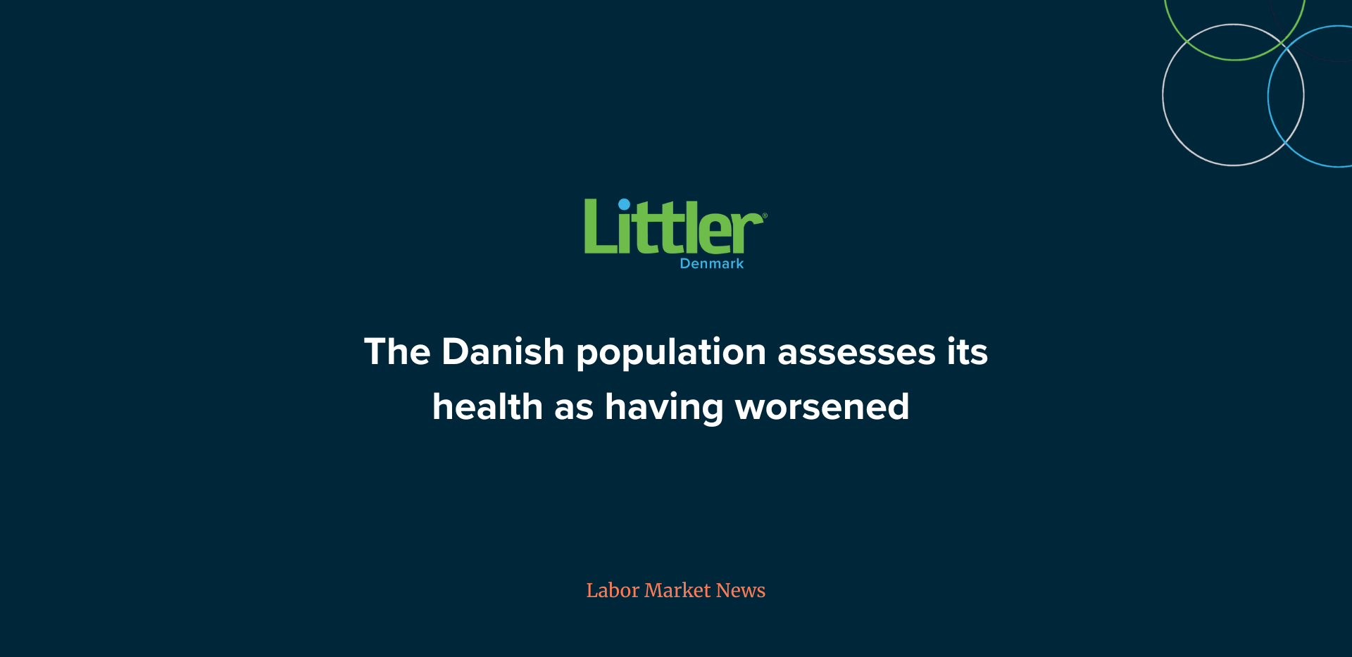 The Danish population assesses its health as having worsened