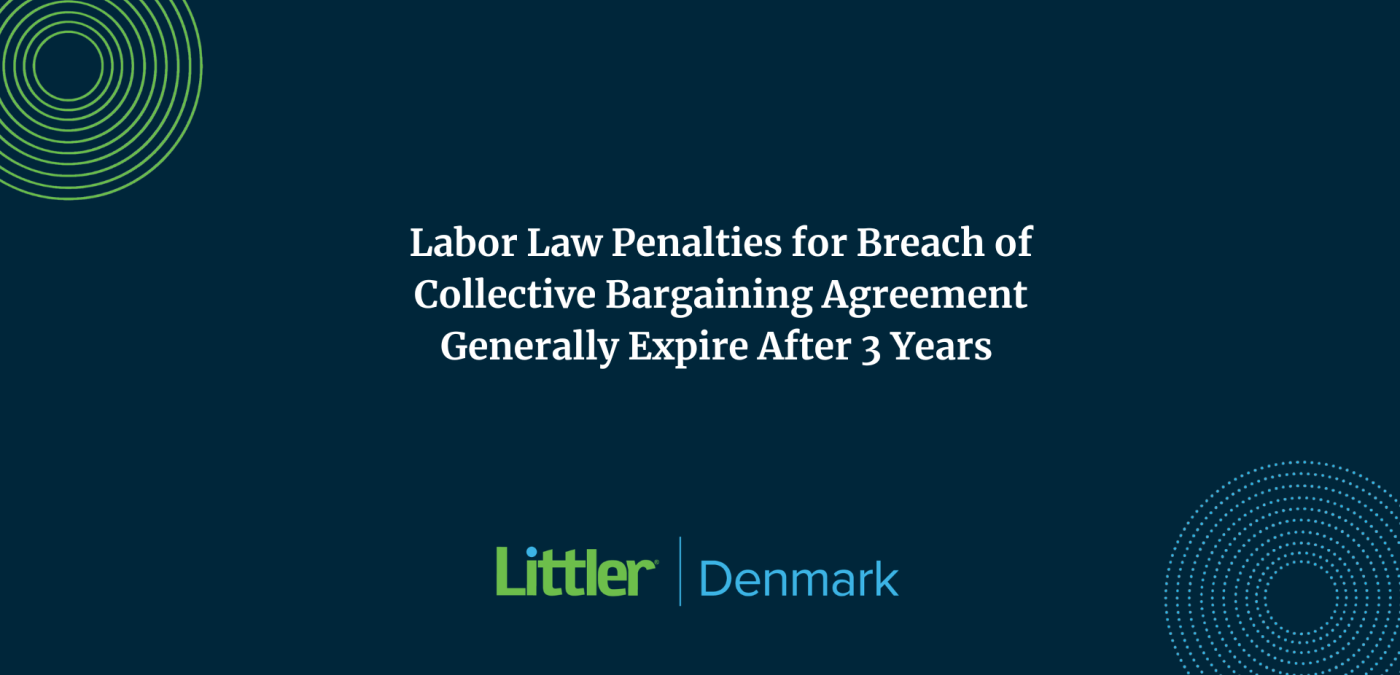 Arbejdsretlig bod ved overenskomstbrud forældes som udgangspunkt efter 3 år
